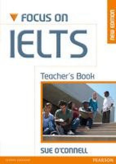 Focus on IELTS Teacher’s Book New Edition