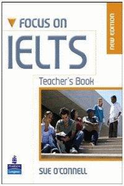 Focus on IELTS Teacher’s Book New Edition