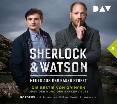 Sherlock & Watson - Neues aus der Baker Street: Die Bestie von Grimpen oder Der Hund der Baskervilles (Fall 8)
