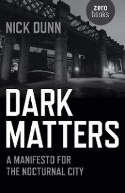 Dark Matters