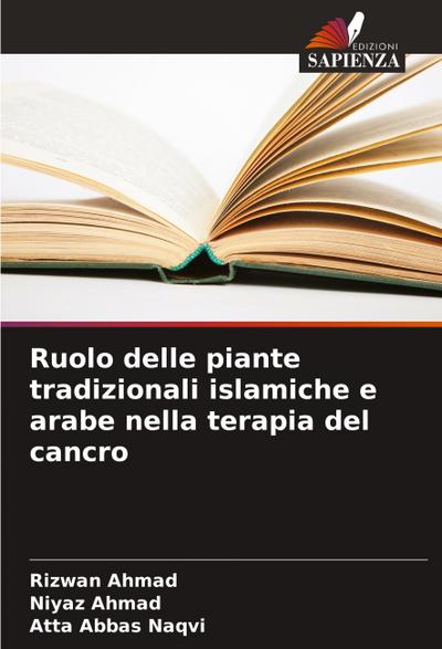 Ruolo delle piante tradizionali islamiche e arabe nella terapia del cancro