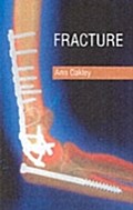 Fracture - Ann Oakley