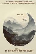 Ziran - Im Einklang mit dir selbst
