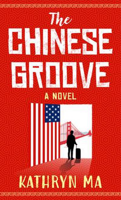 The Chinese Groove