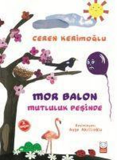 Mor Balon Mutluluk Pesinde