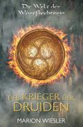 Der Krieger der Druiden