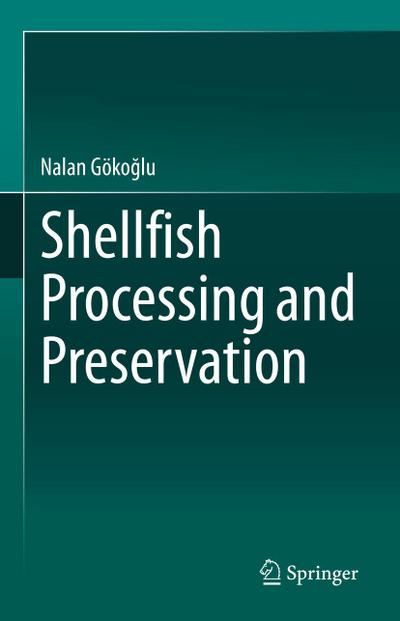 Shellfish Processing and Preservation