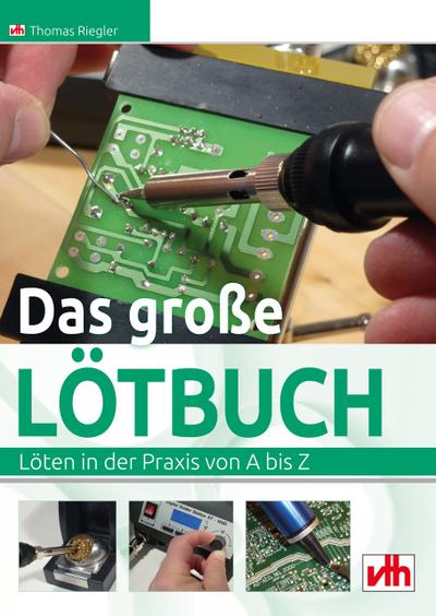 Das große Lötbuch