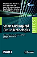 Smart Grid Inspired Future Technologies