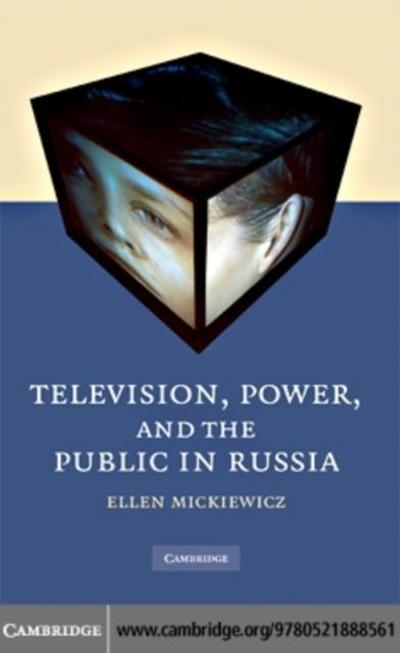 Television, Power, and the Public in Russia