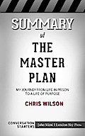 Summary of The Master Plan: My Journey from Life in Prison to a Life of Purpose: Conversation Starters
