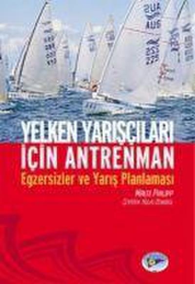 Yelken Yariscilari Icin Antreman