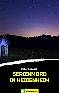 Serienmord in Heidenheim
