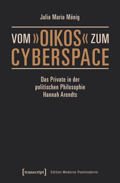 Vom ’oikos’ zum Cyberspace