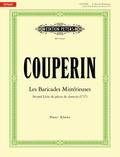 Les Baricades Mistérieuses -Second Livre de pièces de clavecin (1717)-: Partitur für Klavier (Edition Peters)
