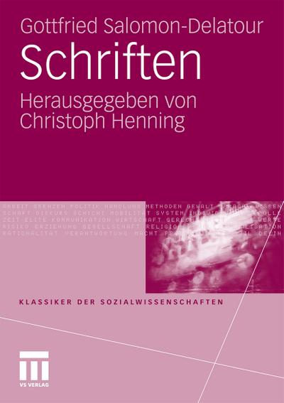 Schriften (Klassiker der Sozialwissenschaften)