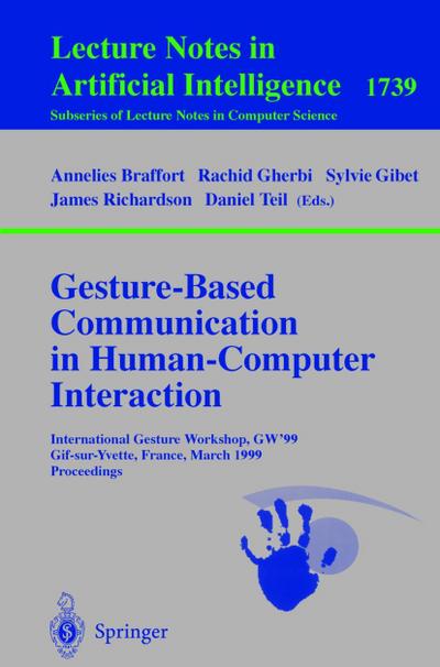 Gesture-Based Communication in Human-Computer Interaction