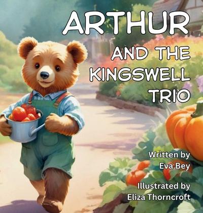 Arthur and the Kingswell Trio