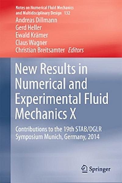 New Results in Numerical and Experimental Fluid Mechanics X