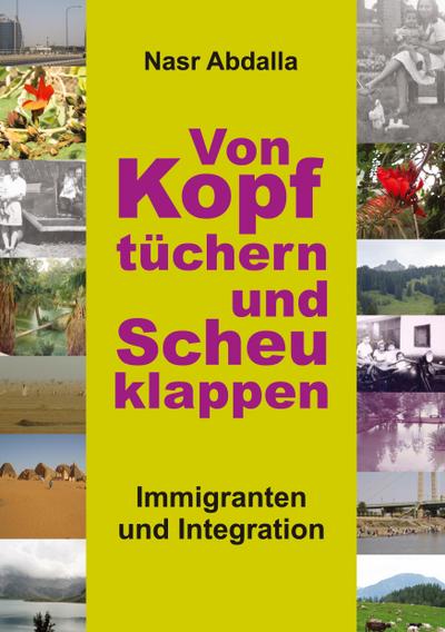 Von Kopftüchern und Scheuklappen