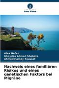 Nachweis eines familiären Risikos und eines geneti