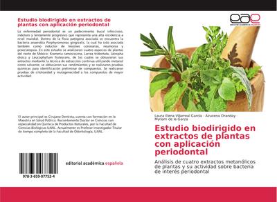 Estudio biodirigido en extractos de plantas con aplicación periodontal