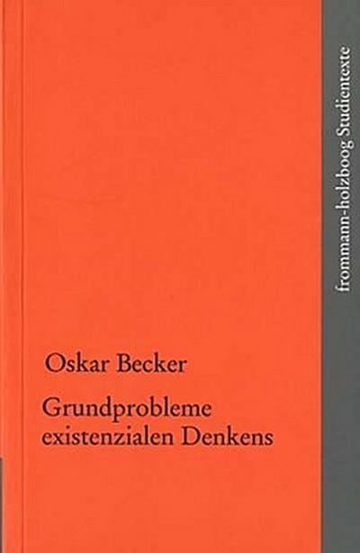 Grundzüge existenzialen Denkens
