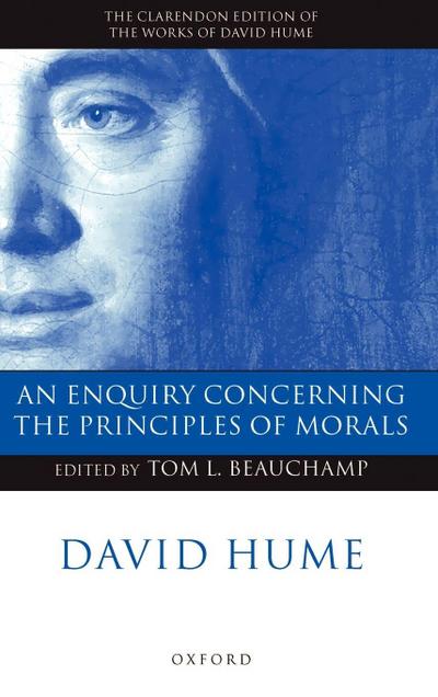 David Hume ’ an Enquiry Concerning the Principles of Morals ’