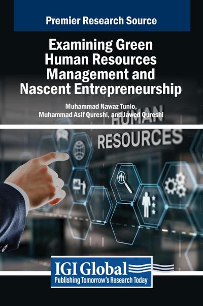 Examining Green Human Resources Management and Nascent Entrepreneurship