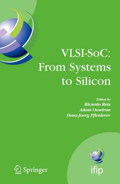 Vlsi-Soc: From Systems to Silicon