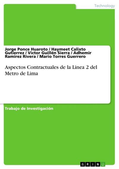 Aspectos Contractuales de la Linea 2 del Metro de Lima