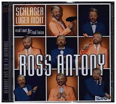 Schlager lügen nicht:Mal laut & mal leise