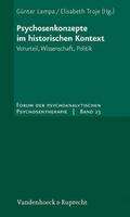 Psychosenkonzepte im historischen Kontext