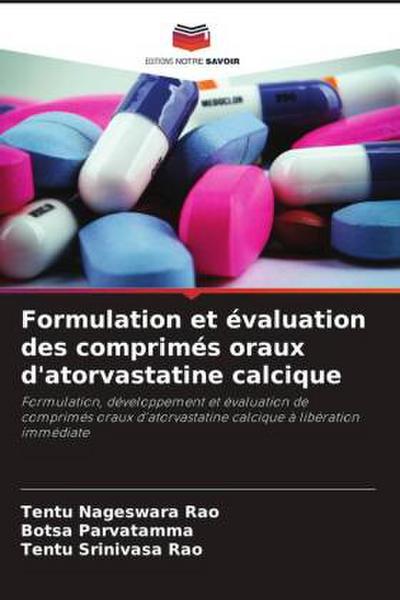 Formulation et évaluation des comprimés oraux d’atorvastatine calcique