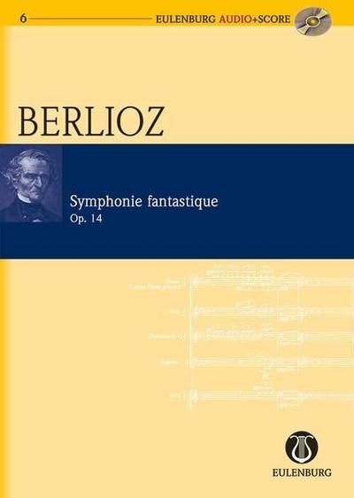 Symphonie fantastique op.14 Hol 48, Studienpartitur u. Audio-CD