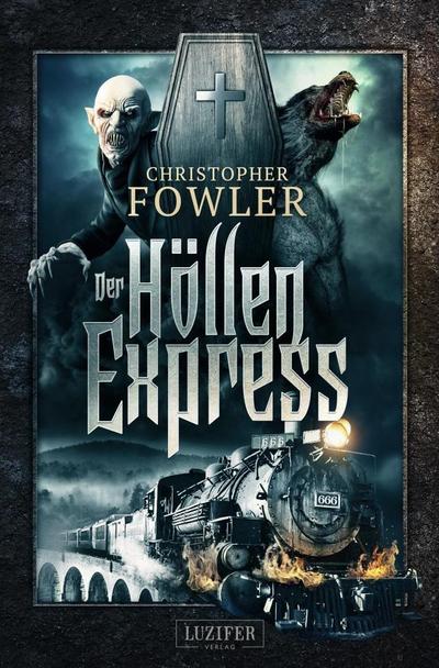 DER HÖLLENEXPRESS