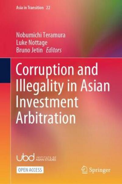Corruption and Illegality in Asian Investment Arbitration