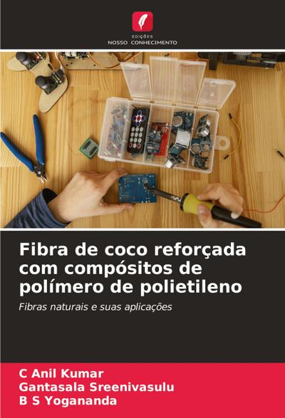 Fibra de coco reforçada com compósitos de polímero de polietileno