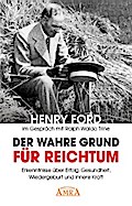 Der wahre Grund für Reichtum (mit Originalfotos)