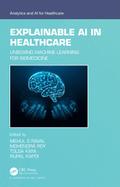 Explainable AI in Healthcare