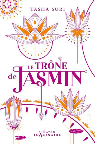 Le Trône de Jasmin