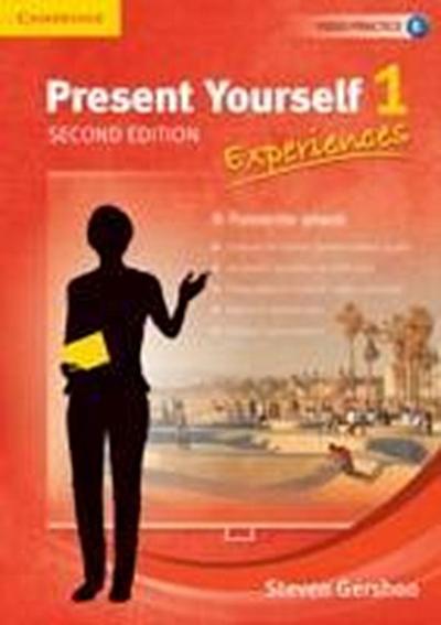 Present Yourself Level 1 Student’s Book: Experiences