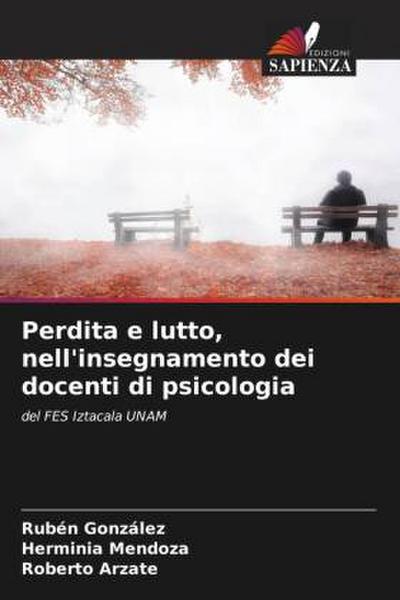 Perdita e lutto, nell’insegnamento dei docenti di psicologia