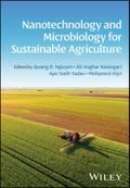 Nanotechnology and Microbiology for Sustainable Agriculture