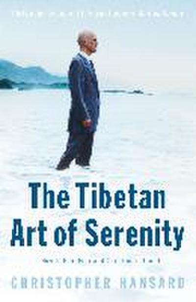 The Tibetan Art of Serenity