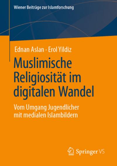 Muslimische Religiosität im digitalen Wandel