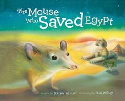 The Mouse Who Saved Egypt