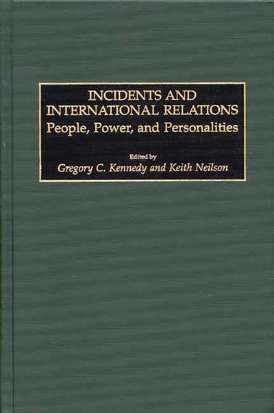 Incidents and International Relations