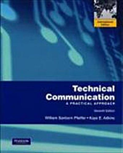 Technical Communication: A Practical Approach by Pfeiffer, William