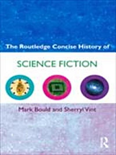 Routledge Concise History of Science Fiction